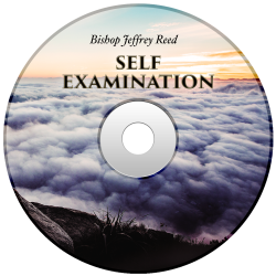 Powerhouse of Deliverance - Self Examination by Bishop Jeffrey Reed